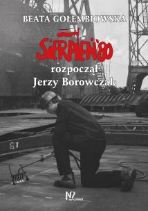 Okładka książki Sierpień '80 rozpoczął Jerzy Borowczak