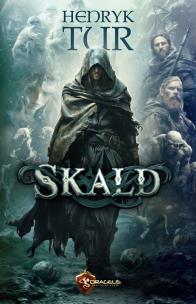 Skald. Autor: Tur Henryk. Multiszop.pl Okładka książki Skald