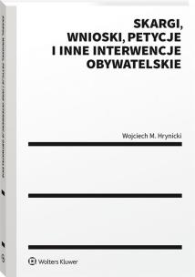 Okładka książki Skargi, wnioski, petycje i inne interwencje obywatelskie