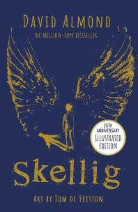Okładka książki Skellig: the 25th anniversary
