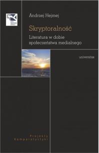 Skryptoralność. Autor: Hejmej Andrzej. Multiszop.pl Okładka książki Skryptoralność