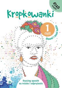 Okładka książki Sławni i znani ludzie. Kropkowanki. Część 1