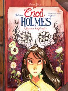 Okładka książki Śledztwa Enoli Holmes T.3 Tajemnica białych maków