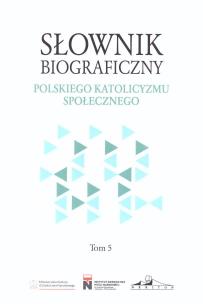 Okładka książki Słownik biograficzny polskiego katolicyzmu.. T.5