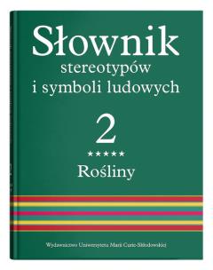 Okładka książki Słownik stereotypów i symboli ludowych Tom 2 Zeszyt 5 Rośliny: drzewa owocowe i iglaste