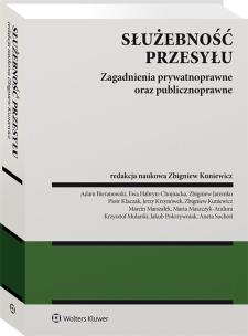 Okładka książki Służebność przesyłu. Zagadnienia prywatnoprawne oraz publicznoprawne