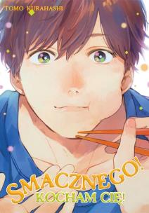 Smacznego! Kocham Cię!. Autor: Tomo Kurahashi. Multiszop.pl Okładka książki Smacznego! Kocham Cię!