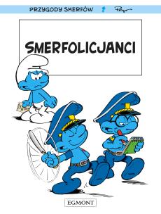 Smerfy. Smerfolicjanci. Autor: Thierry Culliford, Alain Jost, Jeroen De Coninck. Multiszop.pl Okładka książki Smerfy. Smerfolicjanci