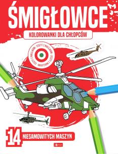 Okładka książki Śmigłowce. Kolorowanki dla chłopców