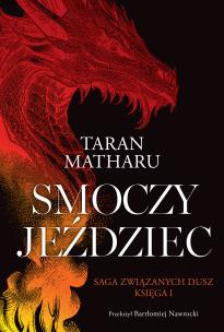 Smoczy jeździec. Autor: Taran Matharu. Multiszop.pl Okładka książki Smoczy jeździec