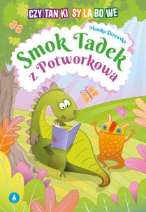 Smok Tadek z Potworkowa. Autor: Monika Ślizowska. Multiszop.pl Okładka książki Smok Tadek z Potworkowa