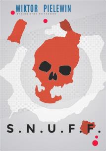 Snuff - uszkodzone. Autor: Pielewin Wiktor. Multiszop.pl Okładka książki Snuff - uszkodzone