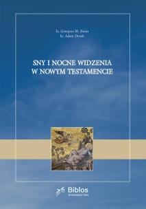 Okładka książki Sny i nocne widzenia w Nowym Testamencie