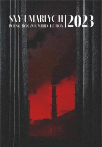 Sny umarłych 2023. Polski Rocznik Weird Fiction. Autor:   Praca zbiorowa. Multiszop.pl Okładka książki Sny umarłych 2023. Polski Rocznik Weird Fiction