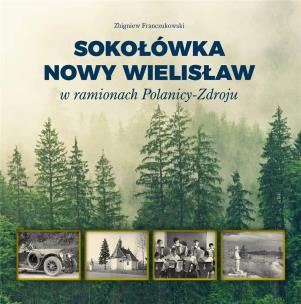 Okładka książki Sokołówka i Nowy Wielisław