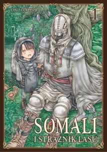 Somali i Strażnik Lasu. Tom 1. Autor: Yako Gureishi. Multiszop.pl Okładka książki Somali i Strażnik Lasu. Tom 1
