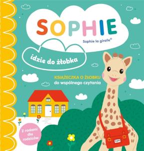 Okładka książki Sophie idzie do żłobka