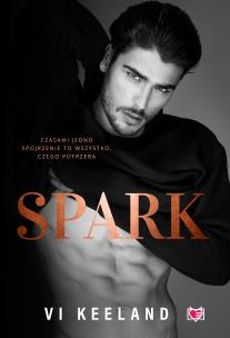 Spark. Autor: Vi Keeland. Multiszop.pl Okładka książki Spark