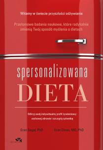 Spersonalizowana dieta - uszkodzone. Autor: Segal Eran, Elinav Eran. Multiszop.pl Okładka książki Spersonalizowana dieta - uszkodzone