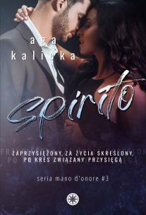 Spirito. Autor: Aga Kalicka. Multiszop.pl Okładka książki Spirito