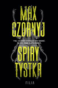 Spirytystka. Autor: Max Czornyj. Multiszop.pl Okładka książki Spirytystka