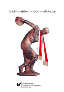 Społeczeństwo sport edukacja. Autor: red. Barbara Wiśniewska-Paź, Piotr Wróblewski. Multiszop.pl Okładka książki Społeczeństwo sport edukacja