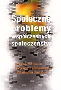 Okładka książki Społeczne problemy współczesnych społeczeństw