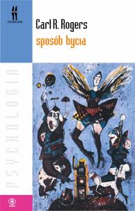 Sposób bycia. Autor: Carl R. Rogers. Multiszop.pl Okładka książki Sposób bycia