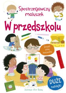 Okładka książki Spostrzegawczy maluszek. W przedszkolu
