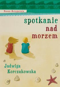 Okładka książki Spotkanie nad morzem