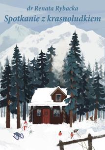 Okładka książki Spotkanie z Krasnoludkiem