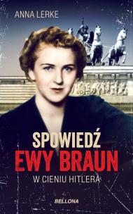 Spowiedź Ewy Braun (wydanie pocketowe). Autor: Anna Lerke. Multiszop.pl Okładka książki Spowiedź Ewy Braun (wydanie pocketowe)