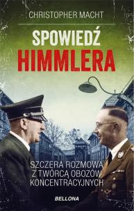 Spowiedź Himmlera. Autor: Christopher Macht. Multiszop.pl Okładka książki Spowiedź Himmlera