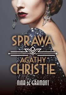 Sprawa Agathy Christie - uszkodzone. Autor: de Gramont Nina. Multiszop.pl Okładka książki Sprawa Agathy Christie - uszkodzone