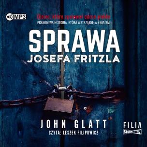 Okładka książki Sprawa Josefa Fritzla - Audiobook
