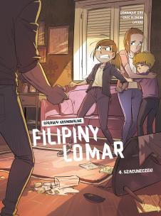 Okładka książki Sprawy kryminalne Filipiny Lomar T.4 Szacuneczek!