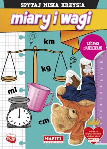 Okładka książki Spytaj Misia Krzysia. Miary i wagi z naklejkami