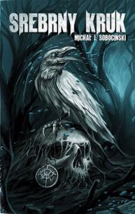 Okładka książki Srebrny Kruk