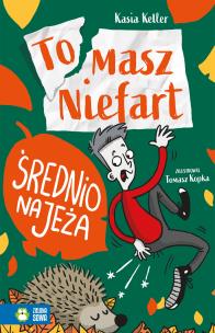Okładka książki Średnio na jeża. Tomasz Niefart