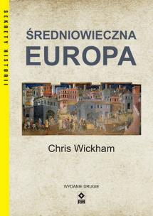 Średniowieczna Europa w.2. Autor: Chris Wickham. Multiszop.pl Okładka książki Średniowieczna Europa w.2
