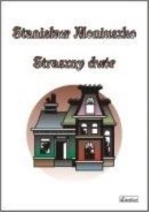 Okładka książki Stanisław Moniuszka - Straszny dwór