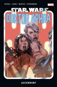 Star Wars Doktor Aphra. Ascendent. Tom 6. Autor: Opracowanie zbiorowe. Multiszop.pl Okładka książki Star Wars Doktor Aphra. Ascendent. Tom 6