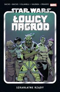 Okładka książki Star Wars Łowcy Nagród T.4 Szkarłatne rządy
