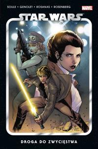 Star Wars T.5 Droga do zwycięstwa. Autor: Charles Soule, Andrs Genolet, Ramon Rosanas, Bart. Multiszop.pl Okładka książki Star Wars T.5 Droga do zwycięstwa