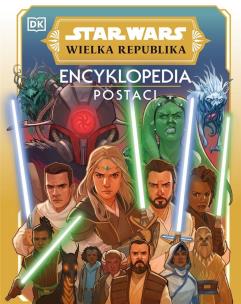 Okładka książki Star Wars. Wielka Republika. Encyklopedia postaci