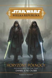 Okładka książki Star Wars Wielka Republika. Horyzont północy