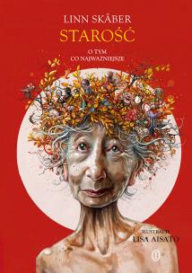 Okładka książki Starość. Wyznania