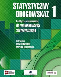 Okładka książki Statystyczny drogowskaz 1. Praktyczne wprowadzenie do wnioskowania statystycznego wyd. 2023