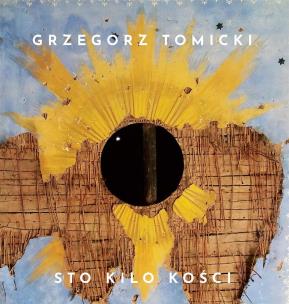 Sto kilo kości. Autor: Tomicki Grzegorz. Multiszop.pl Okładka książki Sto kilo kości