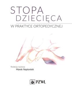 Opakowanie Stopa dziecięca w praktyce ortopedycznej
